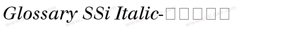 Glossary SSi Italic字体转换